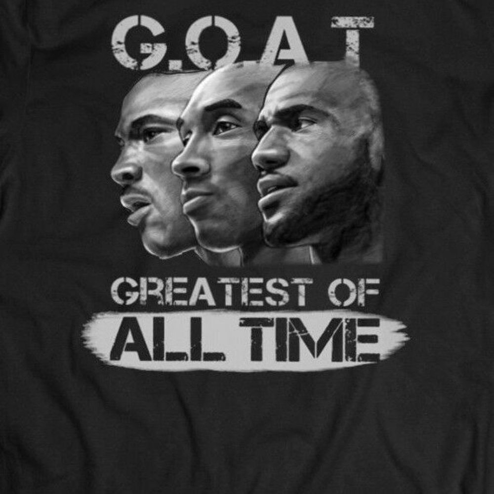 G.O.A.T JORDAN, KOBE, LEBRON GREATEST OF ALL SHIRT